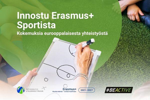 Innostu Erasmus+ Sportista -kokemuksia eurooppalaisesta yhteistyöstä