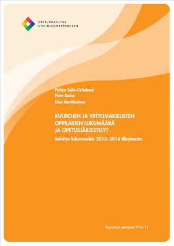 Kuurojen ja viittomakielisten oppilaiden lukumäärä ja opetusjärjestelyt -julkaisun kansi
