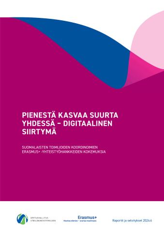Julkaisun kansi, jossa teksti Pienestä kasvaa suurta - digitaalinen siirtymä.