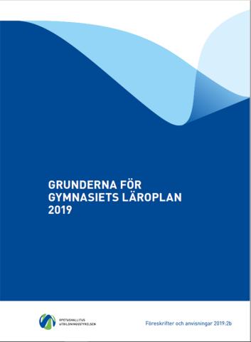 Pärm bild: Grunderna för gymnasiets läroplan 2019