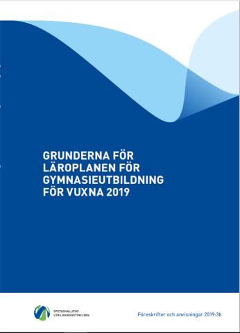 Pärm bild: Grunderna för läroplanen för gymnasieutbildning för vuxna 2019