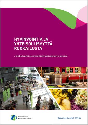 Kannen kuva: Hyvinvointia ja yhteisöllisyyttä ruokailusta 