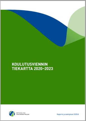 Kannen kuva: Koulutusviennin tiekartta 2020-2023
