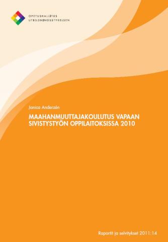 Maahanmuuttajakoulutus vapaan sivistystyön oppilaitoksissa