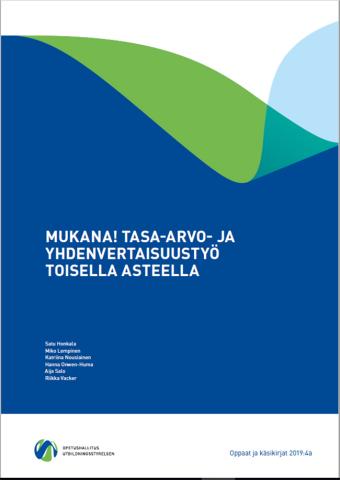 Kannen kuva: Mukana! Tasa-arvo- ja yhdenvertaisuustyö toisella asteella