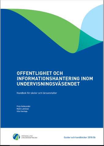 Pärm bild: Offentlighet och informationshantering inom undervisningsväsendet