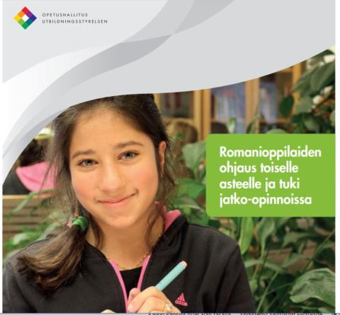 Romanioppilaiden ohjaus toiselle asteelle ja tuki jatko-opinnoissa