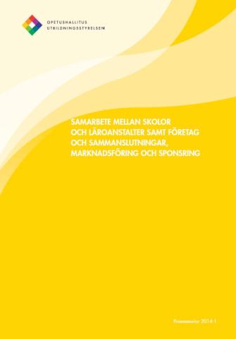 Samarbete mellan skolor och läroanstalter samt företag och sammanslutningar, marknadsföring och sponsring