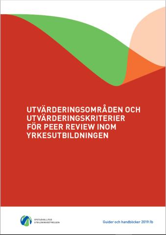 Pärm bild: Utvärderingsområden och utvärderingskriterier för peer review inom yrkesutbildningen