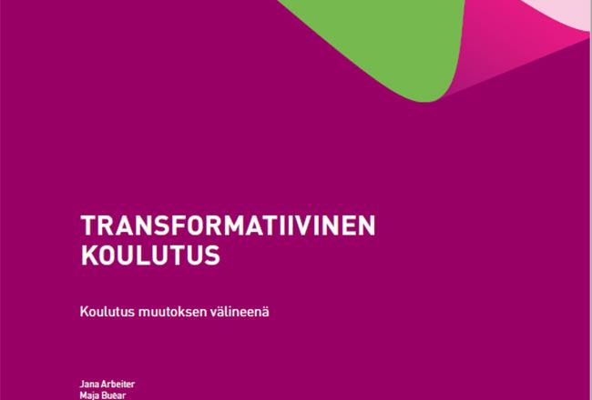 Kansikuva julkaisuun Transformatiivinen koulutus