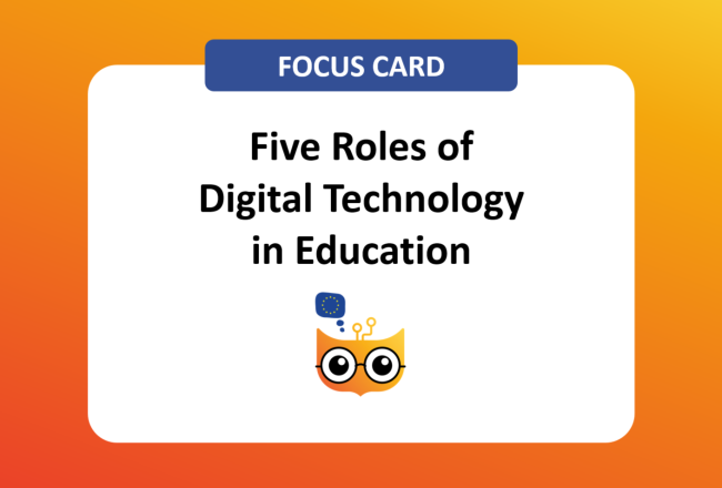 Focus Card Five Roles of Digital Tech in Edu decorative pic