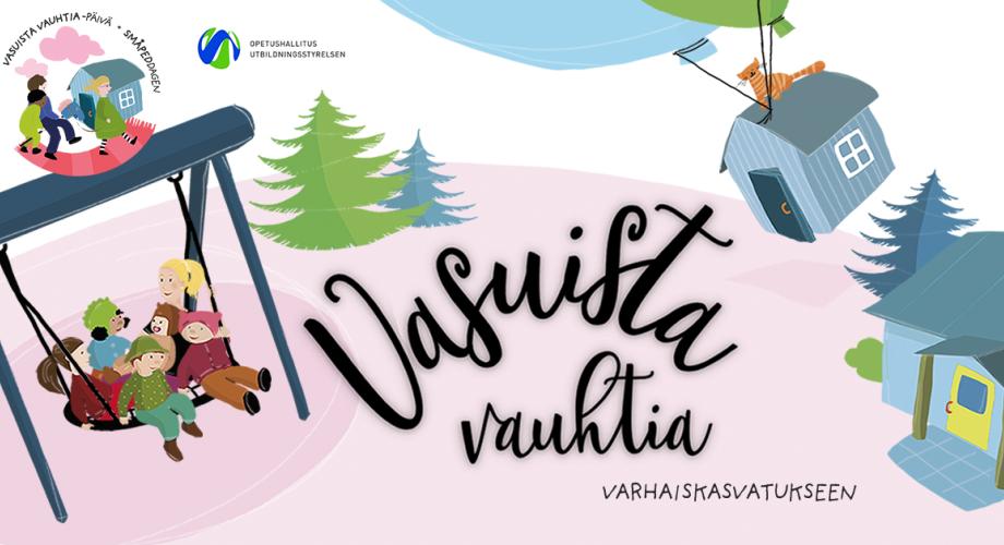 Vasuista vauhtia -varhaiskasvatukseen