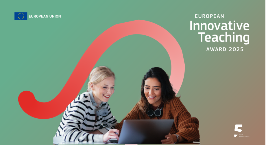 Kuvassa kaksi naisoletettua katsoo kannettavan tietokoneen näyttöä, lisäksi logot European Union ja European Innovative Teaching Award 2025. 