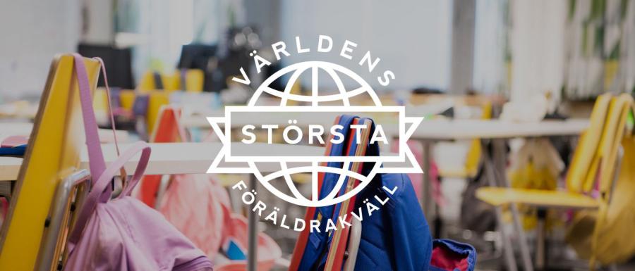 Världens största föräldrakväll