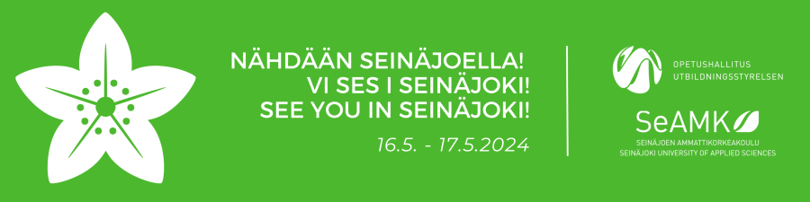 Vihreä banneri, jossa teksti "Nähdään Seinäjoella" sekä Opetushallituksen ja SeAMKin logot.