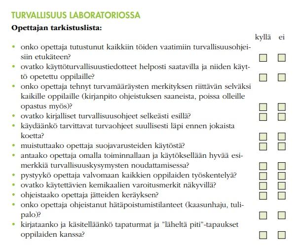 Kuvassa opettajan tarkastuslista laboratorion turvallisuuden varmistamiseksi.