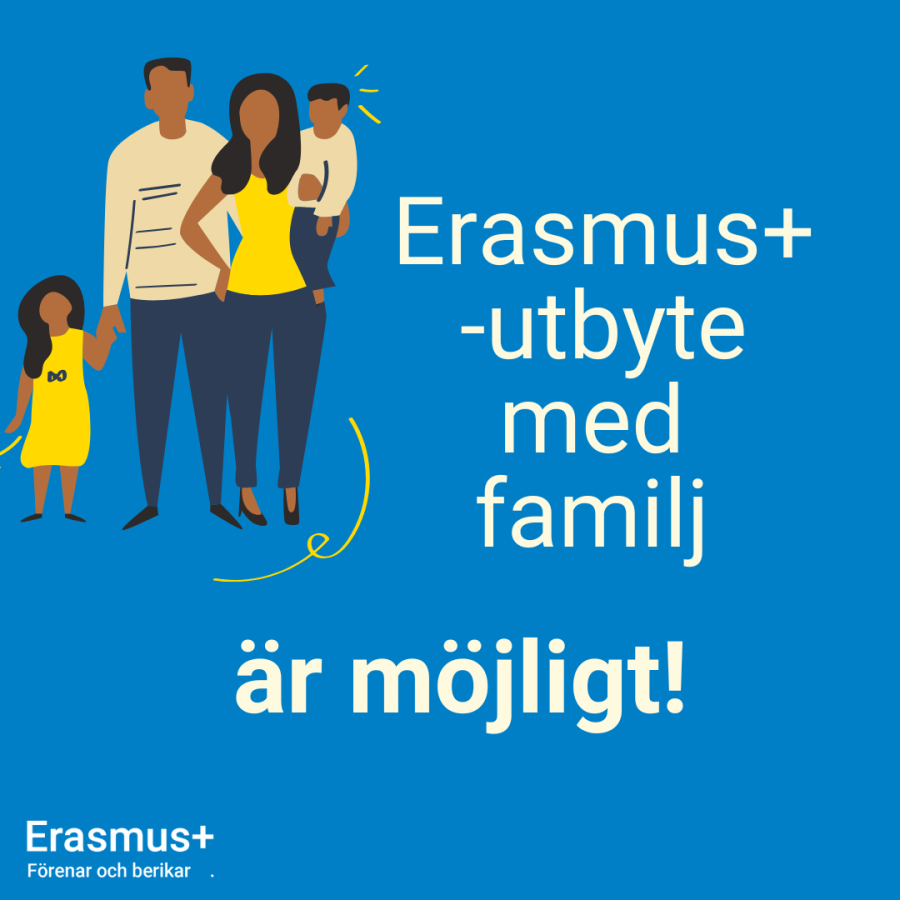 Blå bakgrund med en tecknad bild av en familj i det övre hörnet. Text: "Erasmus+- utbyte med familj är möjligt!"