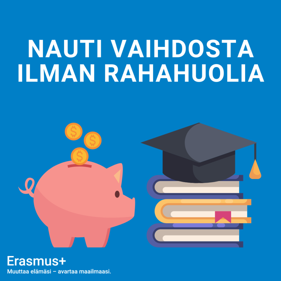 Sinisellä taustalla kuvituskuvat säästöpossusta ja kirjapinosta, jonka päällä on musta valmistujaislakki tupsulla. Teksti: "Nauti vaihdosta ilman rahahuolia."